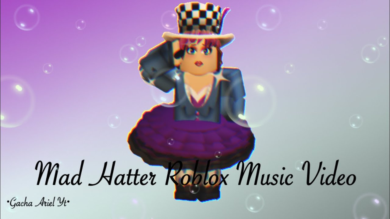 Mad Hatter Dance Your Blox Off Youtube - gacha blox roblox