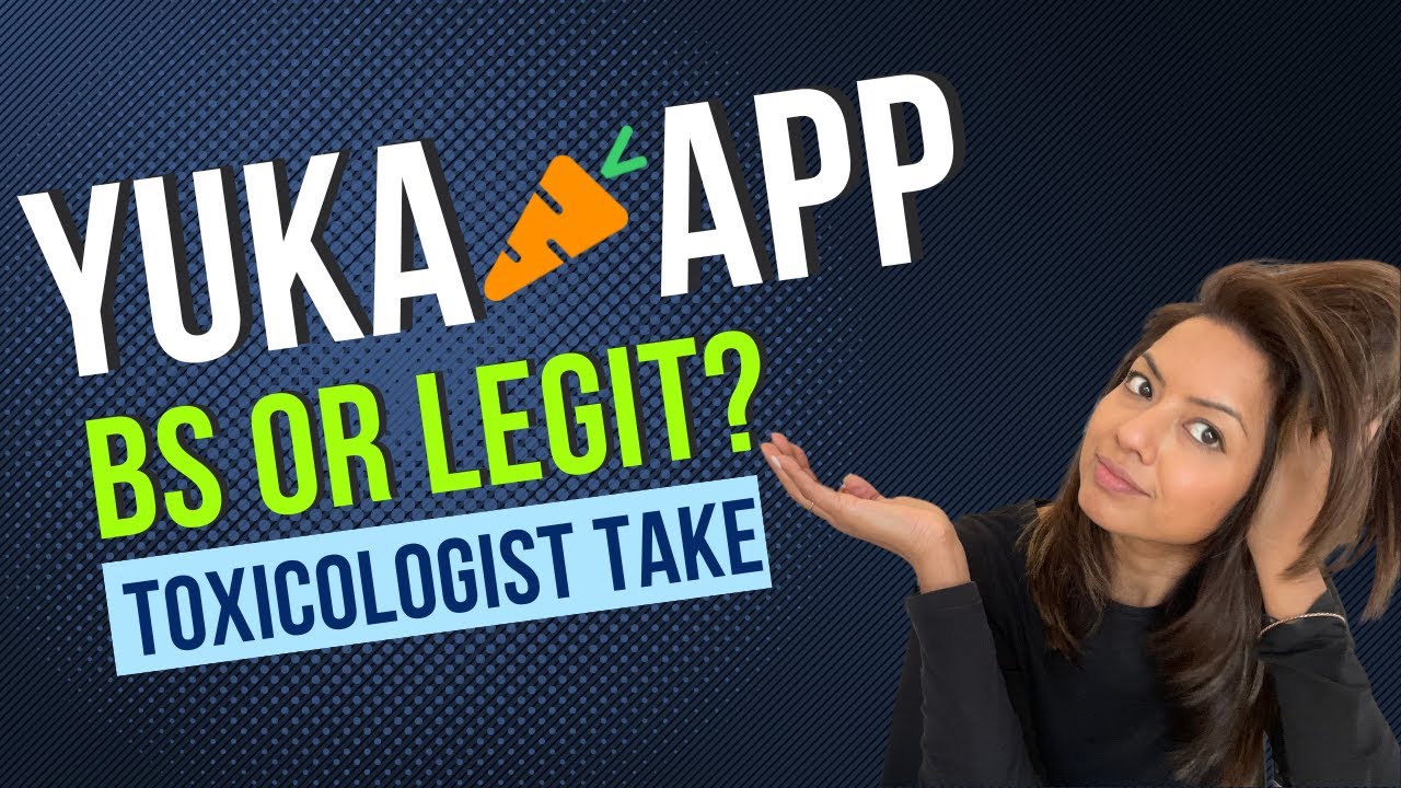 Are Health Apps Like YUKA Misleading You? A Toxicologist's Take.