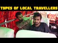 Types of local travelers  full series  wt  desi travellers