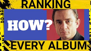 Ranking Every Johnny Cash Album (Worst To Best) Ranking Every Johnny Cash Album (Worst To Best)