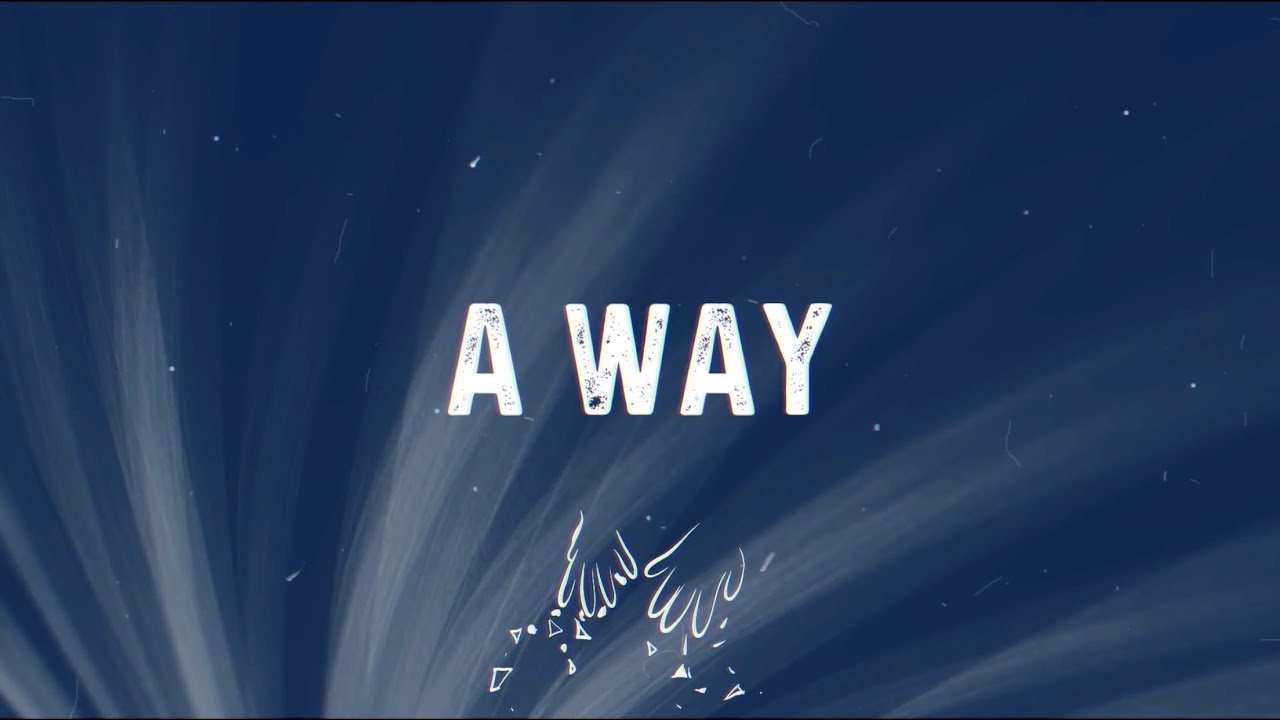 Josh Knight Music — A WAY (Lyric Video)