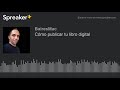 Cómo publicar tu libro digital
