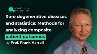 Prof. Frank Harrell - Rare degenerative diseases and statistics