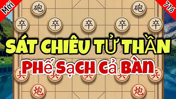 Sát Chiêu Tử Thần Phế Sạch Cả Bàn Đối Thủ Khóc Thét