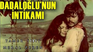 Dadaloglu'nun İntikamı - Türk Filmi