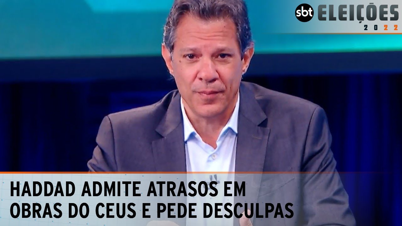 Haddad pede desculpas pelo atraso nas obras dos CEUs quando era prefeito de SP