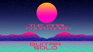 Final Countdown Guitar Solo