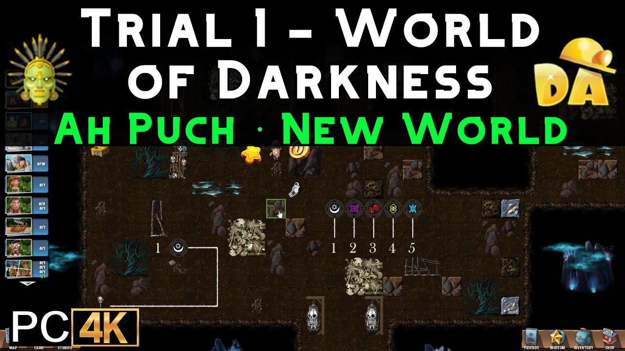 Trial 1 - World of Darkness | Ah Puch #6 (PC) | Diggy's Adventure