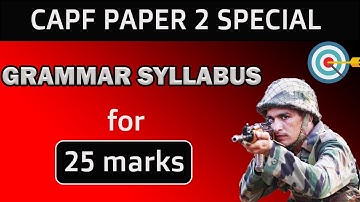 CAPF Grammar Syllabus // Selected Topics for Maximum marks #CAPF2021