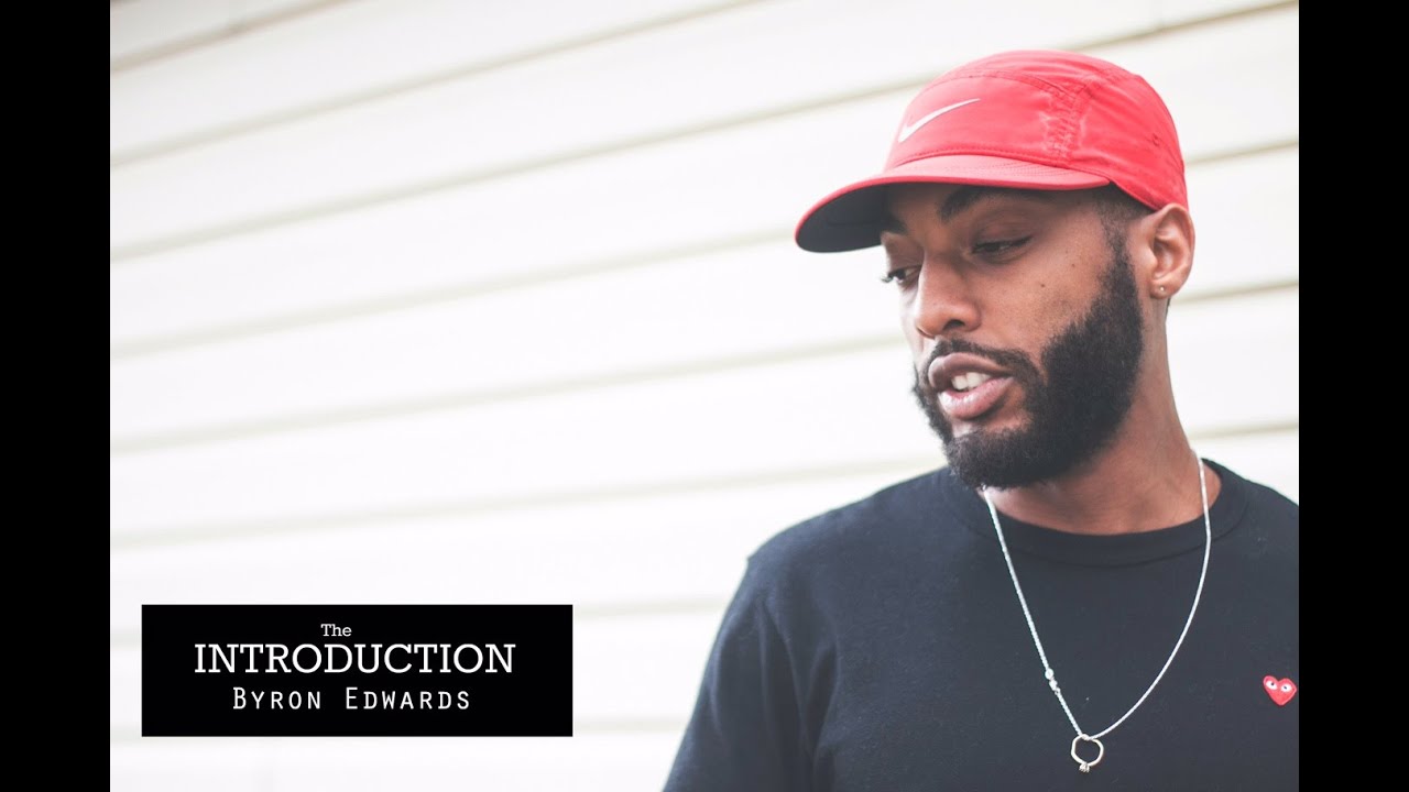 The Introduction | New Media Specialist :: Byron Edwards