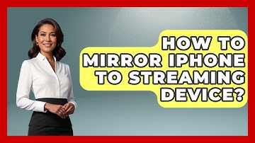 How To Mirror IPhone To Streaming Device? - NextGen Viewing and Audio