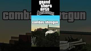 How To Get Combat Shotgun ? GTA San Andreas How To Get Combat Shotgun ? GTA San Andreas