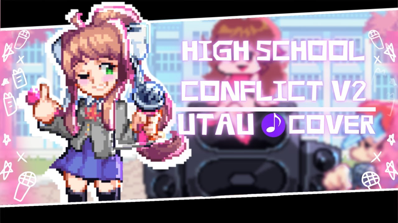 FNF DTTO Upadate  - High School Conflict! (Plus) -  UTAU Cover (+UST)​