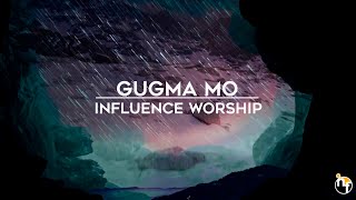 GUGMA MO | INFLUENCE WORSHIP  Lyric Video