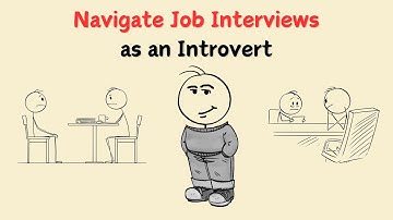 How to Confidently Navigate Job Interviews as an Introvert