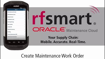 Mobile Maintenance Work Order Creation for Oracle Cloud