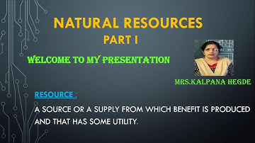 Presentation on Natural Resources - Part 1 for Class 5