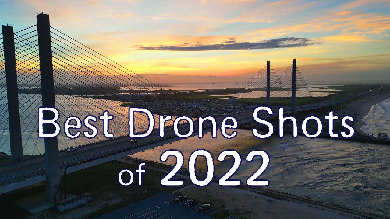 Best Drone Shots of 2022