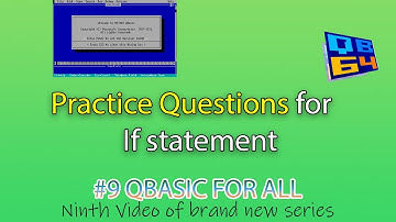 #9 QBASIC FOR BEGINNERS IN NEPALI | Practice Questions for IF statements in QBASIC 🔥
