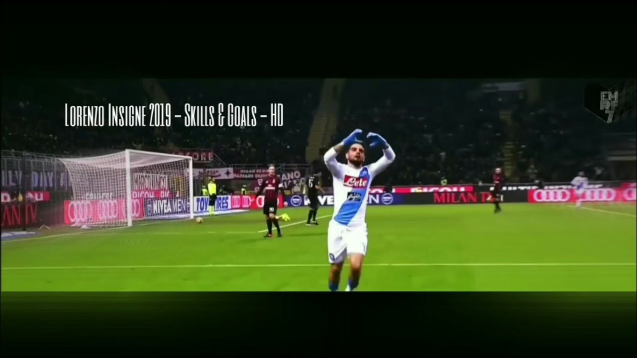 Lorenzo Insigne 2019 - Skills & Goals - HD