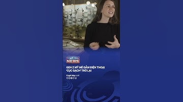 Gen Z Mỹ mê đắm điện thoại ‘cục gạch’ trở lại #Shorts #cryptodayvietnam #ctdnetwork #Crypto