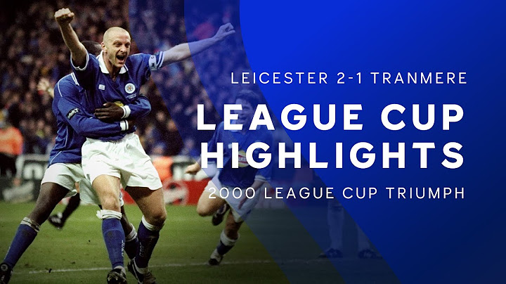 Foxes Lift The 2000 League Cup | Leicester City 2 Tranmere Rovers 1 | Full Highlights