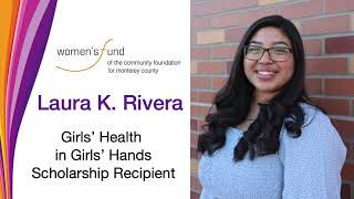 My Scholarship Story: Laura K. Rivera