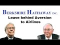 Warren Buffett Leaves Behind Aversion to Airlines