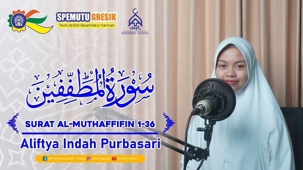 Surah Al-Muthaffifin oleh Aliftya Indah P. || Gema Murottal Spemutu || SMP Muhammadiyah 1 Gresik