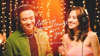 Erik Santos x Julie Anne San Jose - Nothing’s Gonna Change My Love For You