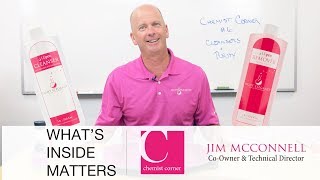 What's Inside Your Cleanser? - Chemist Corner #6 with Jim McConnell