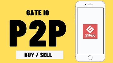 How to Buy and Sell Crypto on Gate io P2P