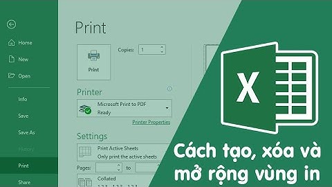 Cách in 1 vùng chọn trong Excel đơn giản, chi tiết có video hướng dẫn