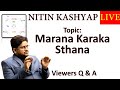 Astrology Live: Nitin Kashyap Answers Your MKS (मारक कारक स्थान) Questions!
