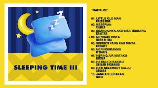 Caessaria, D'MASIV, NIDJI - Album Sleeping Time 3 | Audio HQ