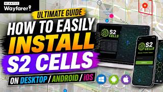 Wayfarer Map S2 Cells step-by-step guide screenshot 5