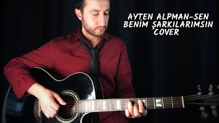 Ayten Alpman - Sen Benim Şarkılarımsın / Guitar Cover