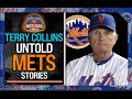 Unbelievable Mets Stories Uncovered by Terry Collins!