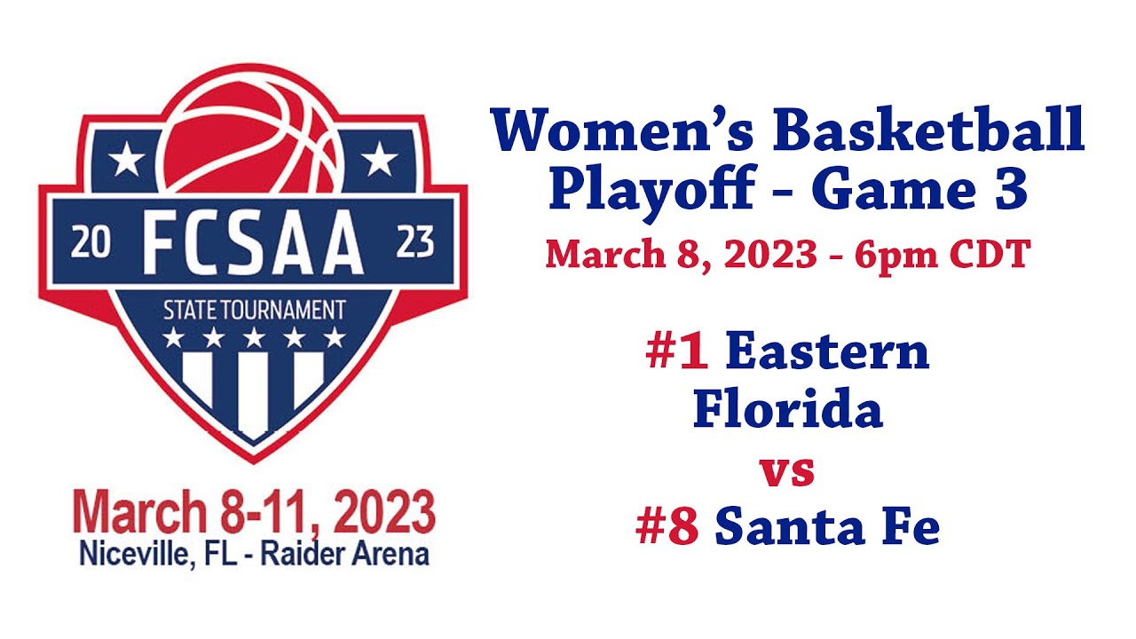2023 FCSAA Tournament – Game #3 – Women’s Basketball Playoff