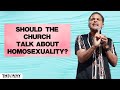 Should The Church Talk About Homosexuality? | Part Six | The End Times | Pastor Marco Garcia