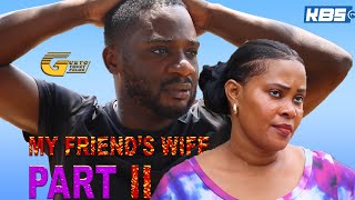 MY FRIEND'S WIFE II   NEW UGANDAN TEENAGE FAMILY EDUCATIVE FILM   TRANSLATED BY VJ SMK   KBS TV