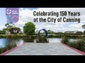 Celebrating 150 years at the city of canning