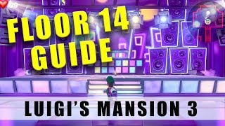 Luigi's Mansion 3 Floor 14 Walkthrough - 100% 14F Dance Hall guide