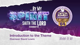 Introduction to the Theme - Overseer David Lewin - Bethel Holy Convocation 2021