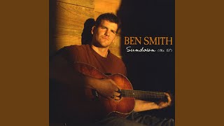 Why Don't You Show Me - Ben Smith