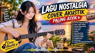 ✨LAGU NOSTALGIA COVER AKUSTIK PALING ASYIK 🎸Menikmati Suasana Yang Tenang. 🌅☕🎶Trending Spotify 2026