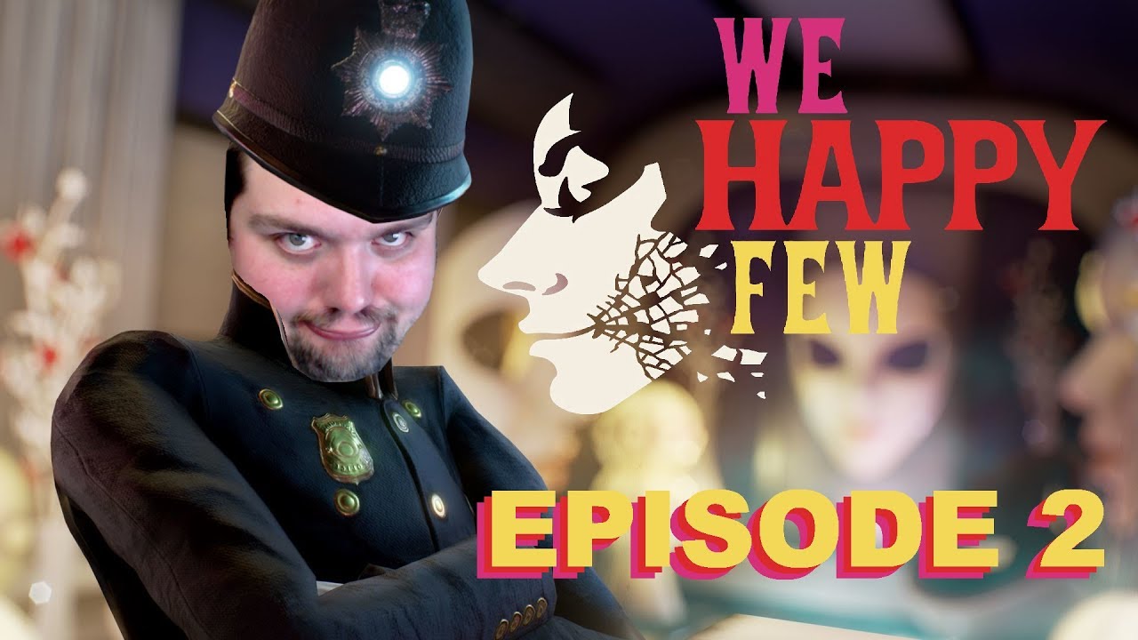 WE HAPPY FEW | LETS PLAY VIDEO | EPISODE 2 | JAR RED | GAMEPLAY PLAYTHROUGH