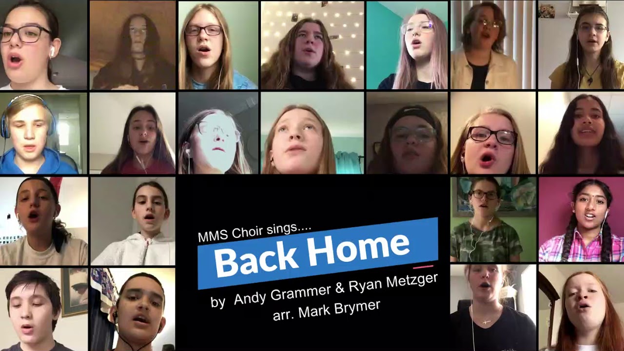 Back Home - Millburn Middle School Virtual Choir