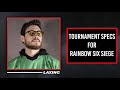 Play Like The Pros - LaXInG's Specs for Tournament Play in Rainbow 6 Siege