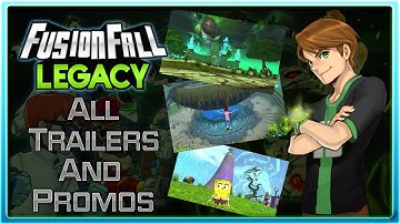 FusionFall Legacy - All Trailers/Promos